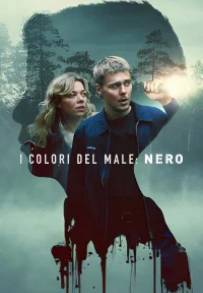 I colori del male: Nero (2026) streaming